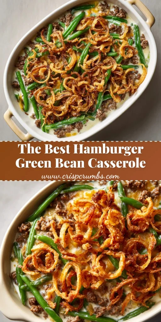 A delicious Hamburger Green Bean Casserole in a white baking dish, topped with melted cheese and crispy onions. A perfect weeknight dinner idea.