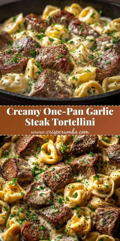 A top-down view of a white bowl filled with creamy Garlic Steak Tortellini, garnished with fresh parsley. The dish features seared steak bites and cheese tortellini in a rich parmesan sauce.