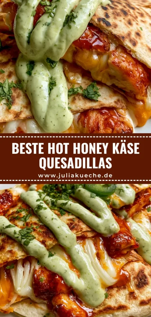 Hot Honey Hähnchen Quesadillas: Das ultimative süß-scharfe Comfort Food 4 Goldbraun getoastete Hot Honey Hähnchen Quesadillas mit geschmolzenem Käse und Jalapeño-Drizzle.